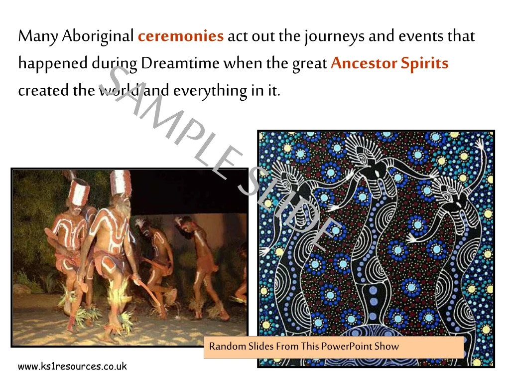 many aboriginal ceremonies act out the journeys