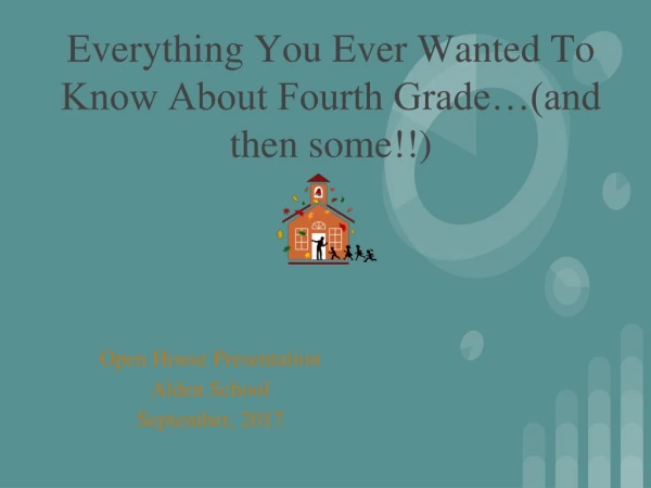 Everything You Ever Wanted To Know About Fourth Grade…(and then some!!)