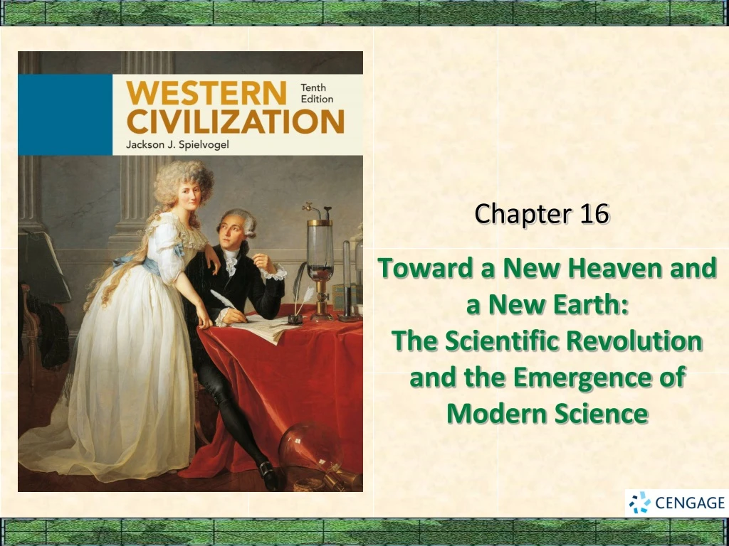 toward a new heaven and a new earth the scientific revolution and the emergence of modern science
