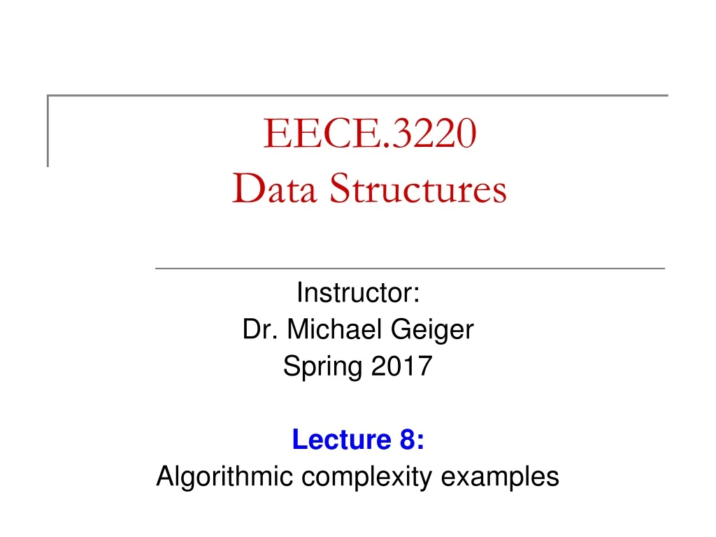 eece 3220 data structures