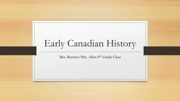 Early Canadian History