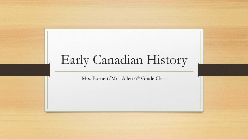 early canadian history