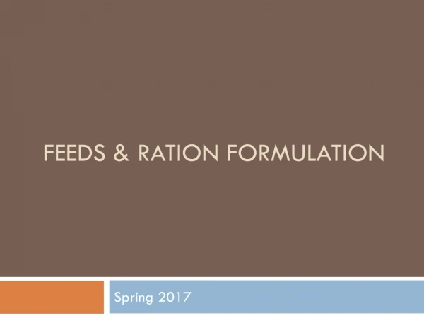 Feeds &amp; Ration formulation