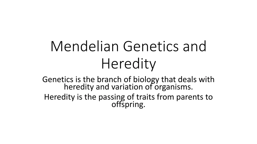 mendelian genetics and heredity