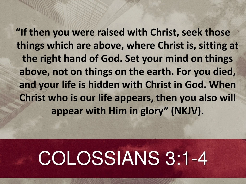 if then you were raised with christ seek those