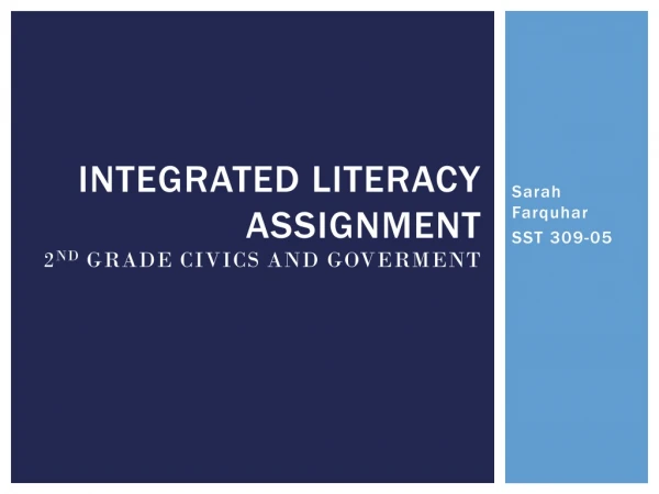 Integrated Literacy Assignment 2 nd Grade Civics and Goverment