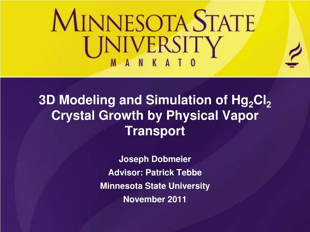 3d modeling and simulation of hg 2 cl 2 crystal growth by physical vapor transport