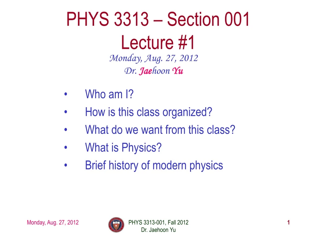 phys 3313 section 001 lecture 1