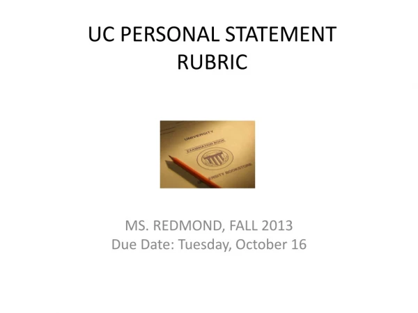 UC PERSONAL STATEMENT RUBRIC