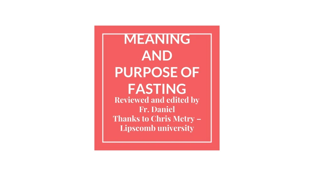 meaning and purpose of fasting