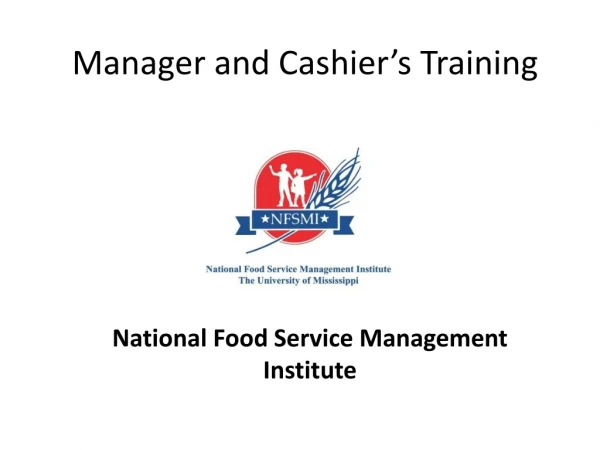 Manager and Cashier’s Training