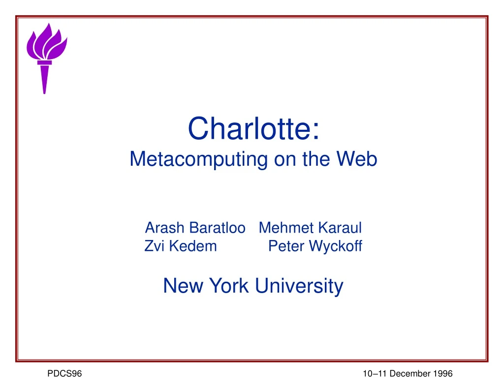 charlotte metacomputing on the web arash baratloo