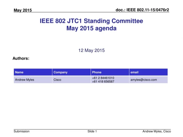 IEEE 802 JTC1 Standing Committee May 2015 agenda