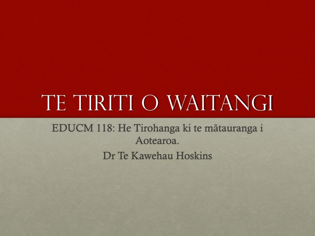 te tiriti o waitangi