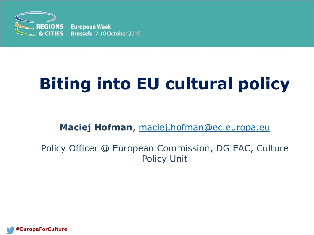 biting into eu cultural policy maciej hofman