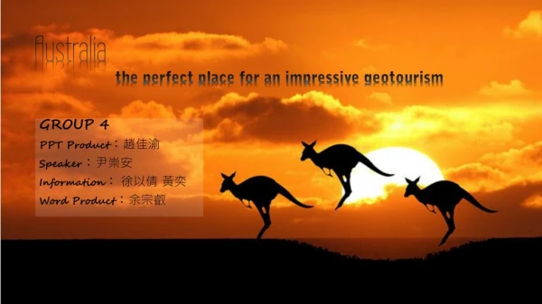 Australia the perfect place for an impressive geotourism