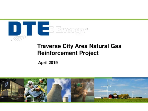 Traverse City Area Natural Gas Reinforcement Project