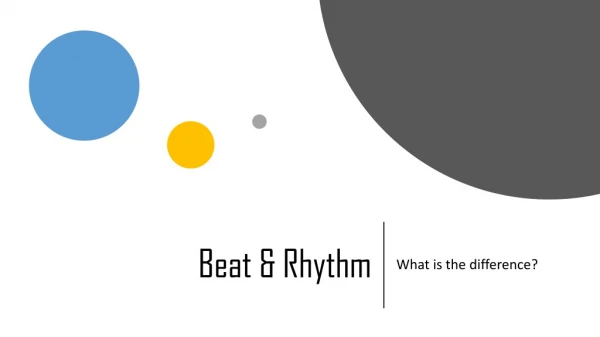 Beat &amp; Rhythm