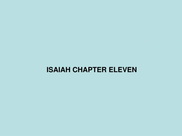 ISAIAH CHAPTER ELEVEN