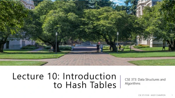 Lecture 10: Introduction to Hash Tables