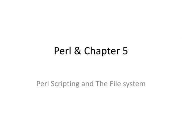 Perl &amp; Chapter 5
