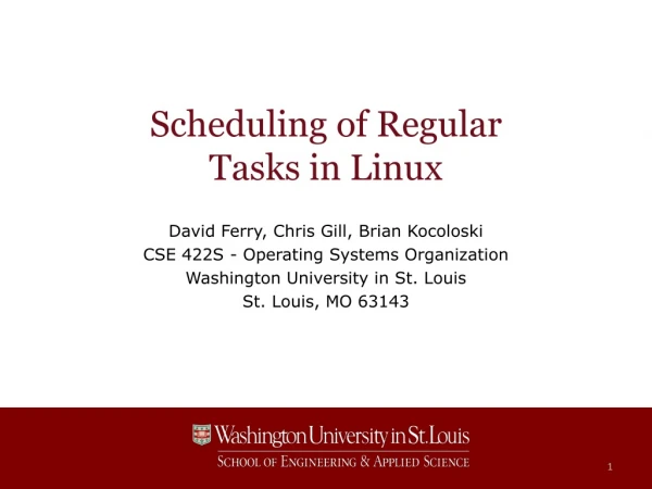 Scheduling of Regular Tasks in Linux