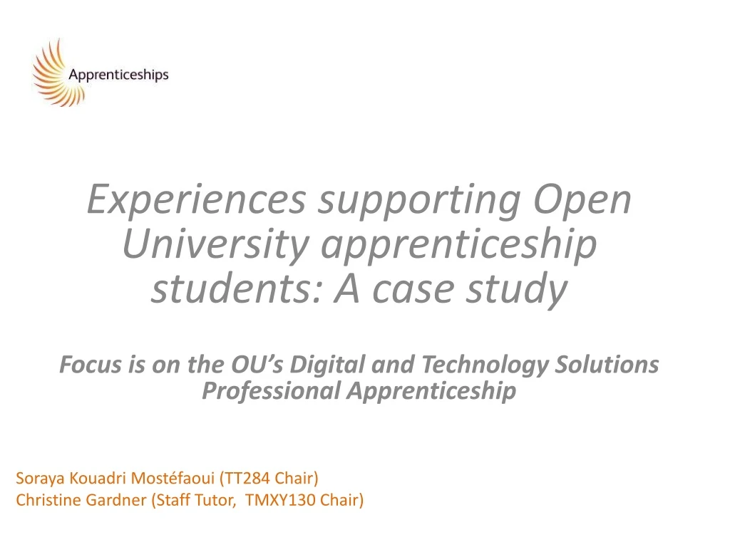 experiences supporting open university
