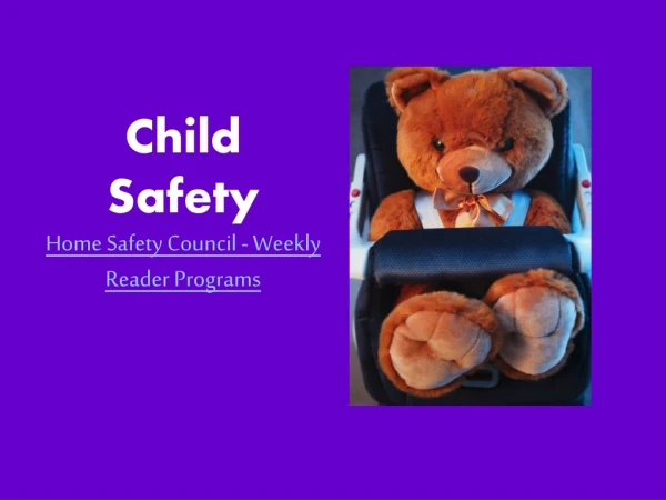Child Safety Home Safety Council - Weekly Reader Programs