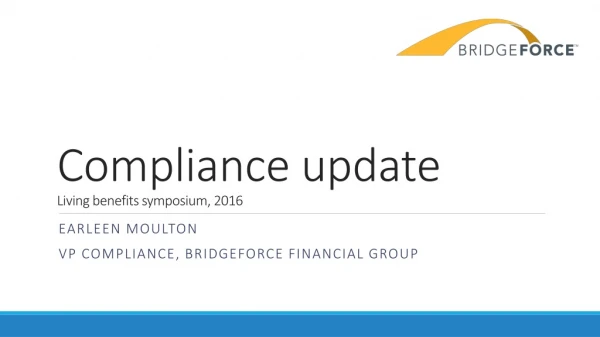 Compliance update Living benefits symposium, 2016