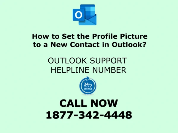 How to Set the Profile Picture to a New Contact in Outlook? | Outlook Support Helpline Number 1877-342-4448