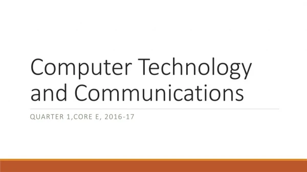 Computer Technology and Communications