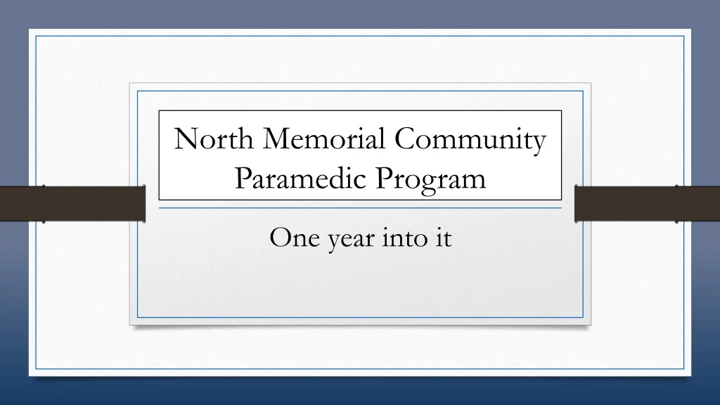 north memorial community paramedic program