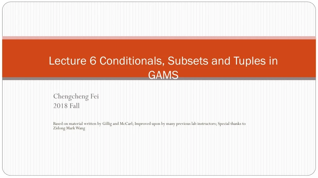 lecture 6 conditionals subsets and tuples in gams