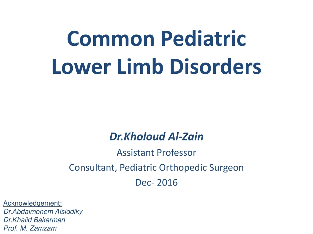 common pediatric lower limb disorders