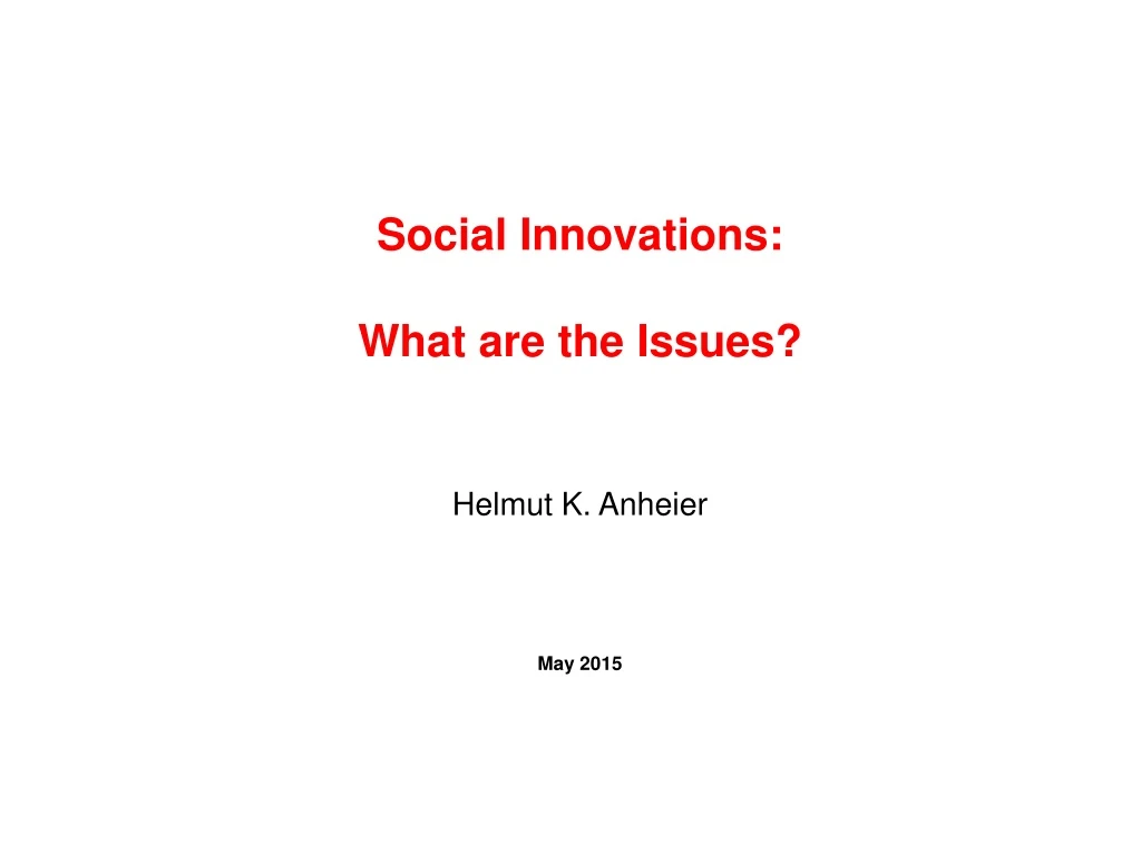 social innovations what are the issues helmut