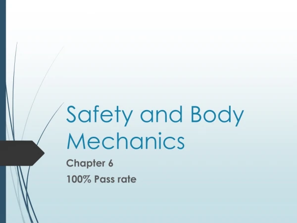 Safety and Body Mechanics