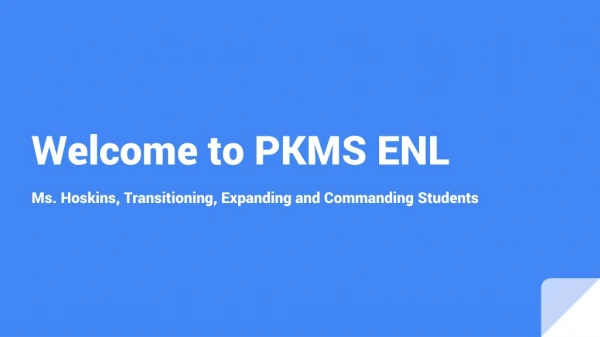 Welcome to PKMS ENL