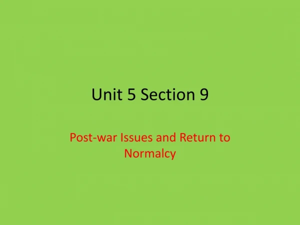 Unit 5 Section 9