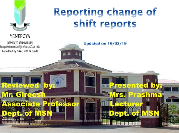 Reporting change of shift reports Updated on 19/02/19
