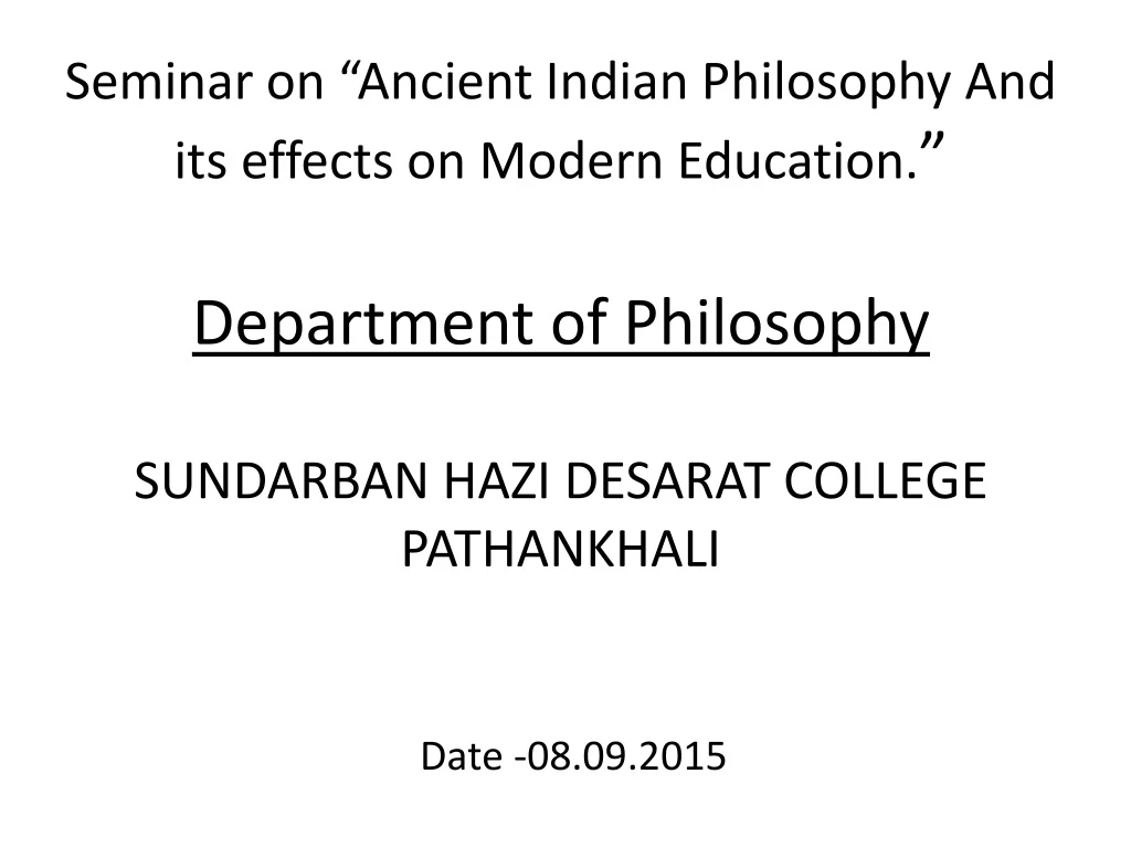 seminar on ancient indian philosophy
