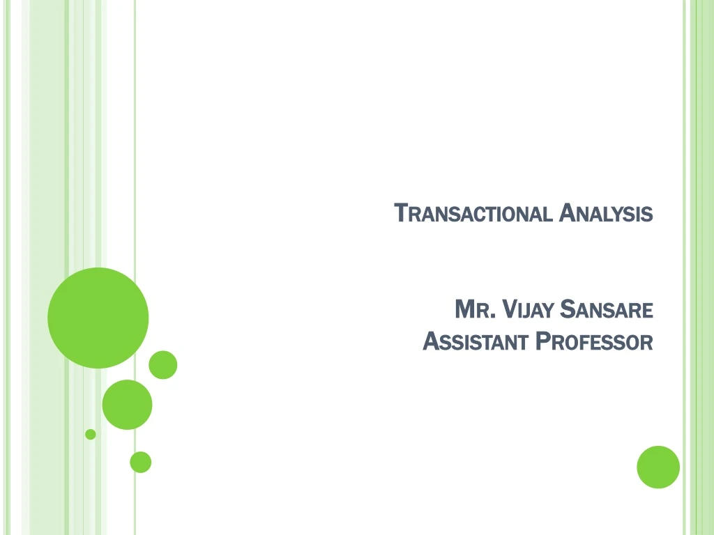 transactional analysis mr vijay sansare assistant professor