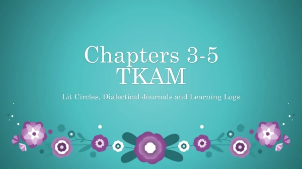 Chapters 3-5 TKAM