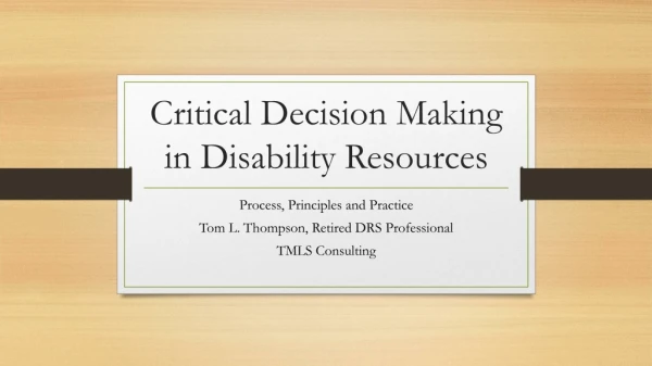 Critical Decision Making in Disability Resources