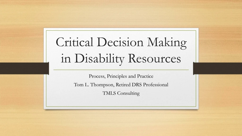 critical decision making in disability resources