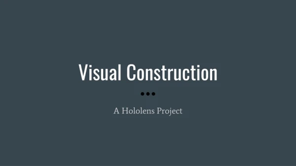 Visual Construction
