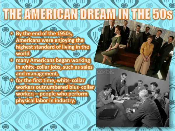 THE AMERICAN DREAM IN THE 50s