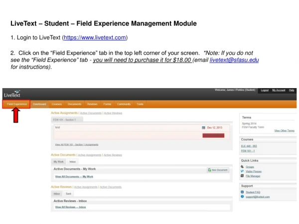 LiveText – Student – Field Experience M anagement M odule