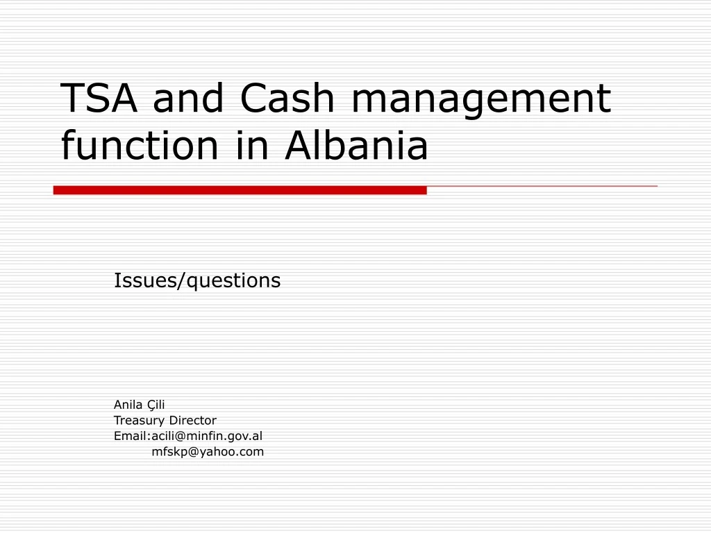 tsa and c ash management function in albania