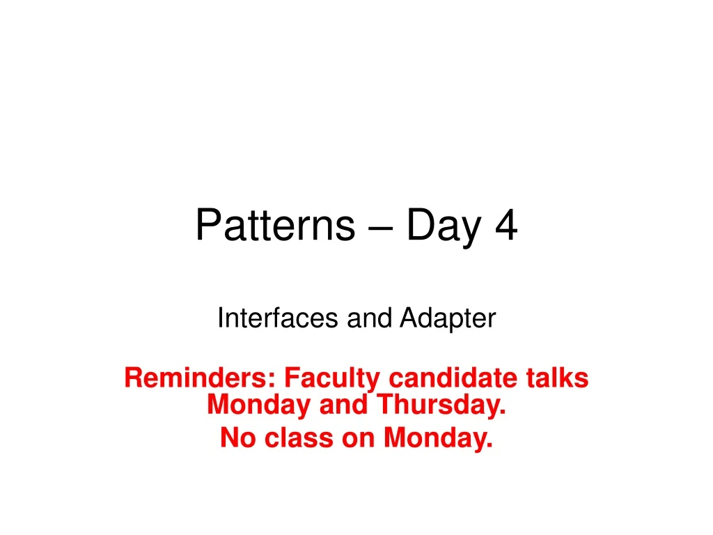 patterns day 4