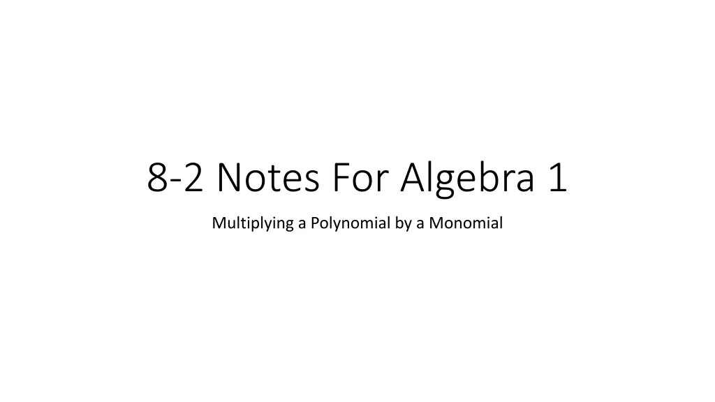 8 2 notes for algebra 1